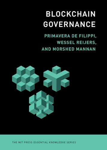 Blockchain Governance (The MIT Press Essential Knowledge series) von MIT Press
