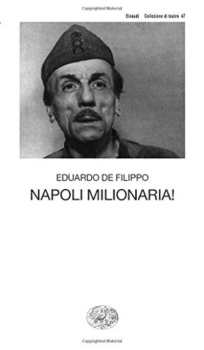 Napoli milionaria (Collezione di Teatro, Band 47) von Einaudi
