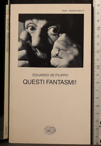 Questi fantasmi! (Collezione di teatro, Band 35)