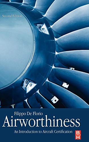 Airworthiness: An Introduction to Aircraft Certification von Butterworth-Heinemann