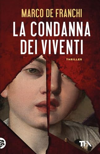 La condanna dei viventi (TEA hit) von TEA