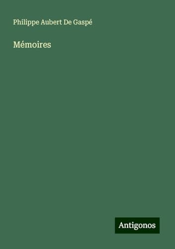 Mémoires von Antigonos Verlag