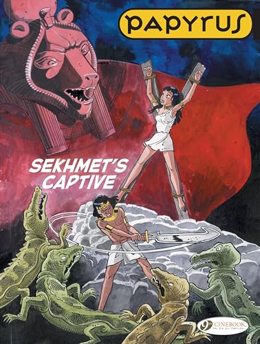 Papyrus 7: Sekhmet's Captive
