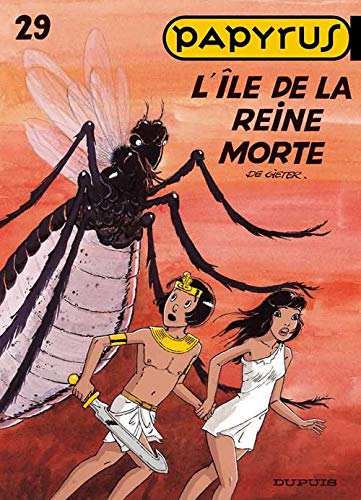 Papyrus - Tome 29 - L'île de la reine morte von DUPUIS