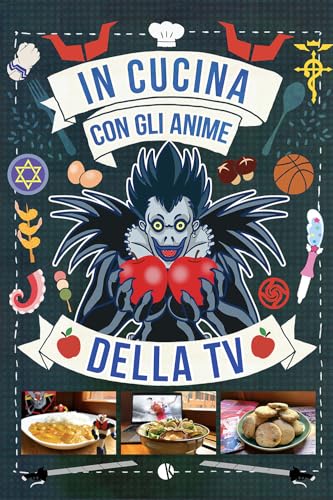 In cucina con gli anime della tv von Kappalab
