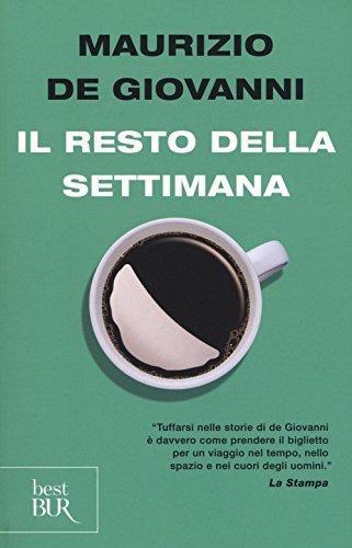 Il resto della settimana (BUR Best BUR)