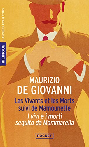 Les Vivants et les Morts Suivi de Mamounette