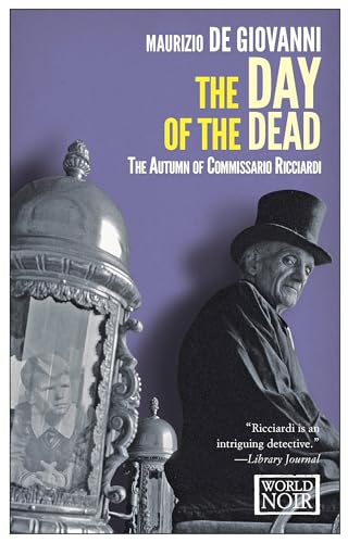 The Day of the Dead: The Autumn of Comissario Ricciardi (Commissario Ricciardi)