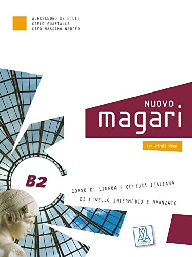 NUOVO magari B2: Corso di lingua e cultura italiana di livello intermedio e avanzato / Kurs- und Arbeitsbuch + Audios und Videos online NUOVO magari B2: Corso di lingua e cultura italiana di livello intermedio e avanzato / Kurs- und Arbeitsbuch + Audios und Videos online von Hueber Verlag