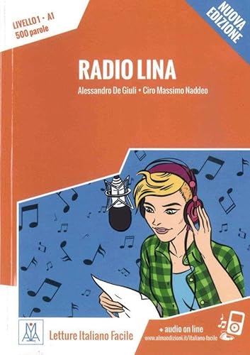 Radio Lina – Nuova Edizione: Livello 1 / Lektüre + Audiodateien als Download (Letture Italiano Facile) von Hueber Verlag GmbH
