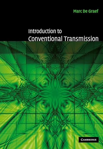 Introduction to Conventional Transmission Introduction to Conventional Transmission von Cambridge University Press