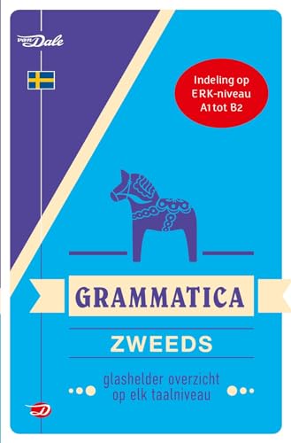 Van Dale grammatica Zweeds: glashelder overzicht op elk taalniveau (Van Dale grammatica's) von Van Dale