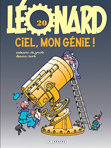 Léonard - Tome 20 - Ciel, mon génie ! von Le Lombard