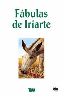 Fabulas de Iriarte/ Iriarte Fables