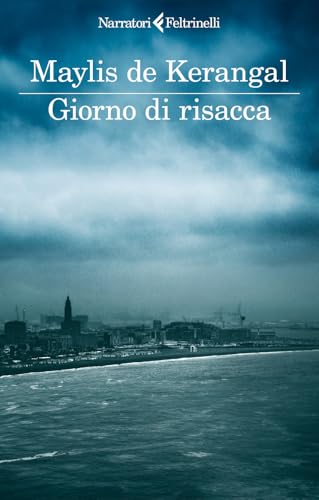 Giorno di risacca (I narratori) von Feltrinelli