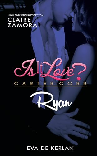 Is it Love? Carter Corp. Ryan von Panini