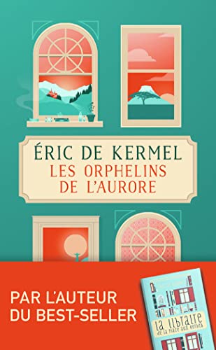 Les Orphelins De L'Aurore