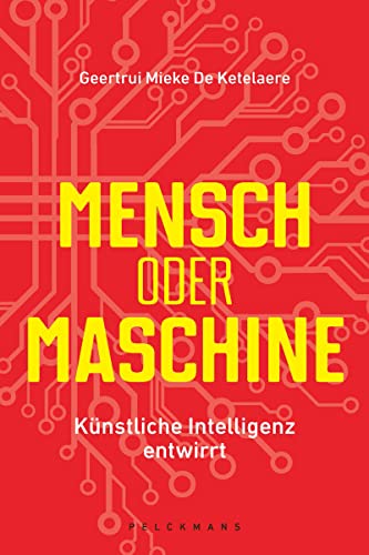 Mensch oder Maschine: Künstliche Intelligenz entwirrt von Pelckmans