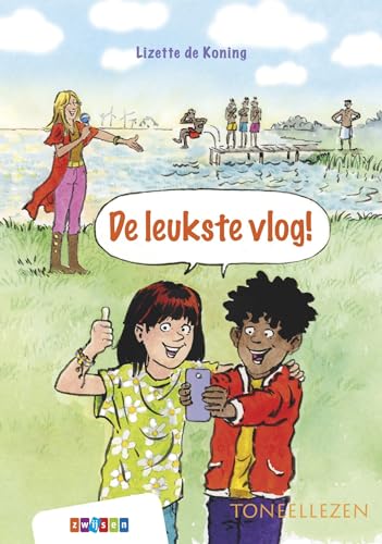 De leukste vlog! (Toneellezen) von Uitgeverij Zwijsen