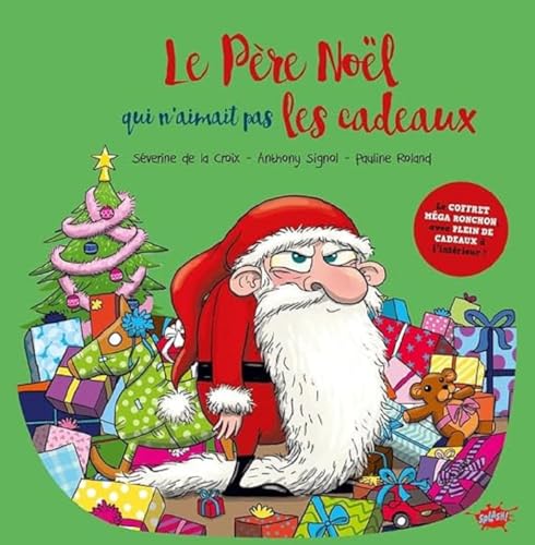 Le Père Noel qui n'aimait pas les cadeaux - Coffret spécial fêtes: Coffret avec 1 livre, 1 livre de coloriages, 6 crayons de couleurs et 14 stickers von EDITIONS SPLASH