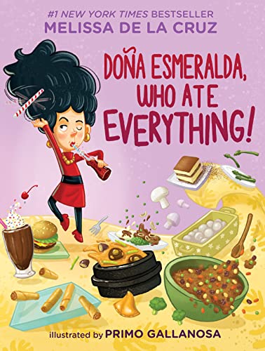 Doña Esmeralda, Who Ate Everything! von Orchard Books