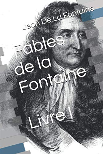 Livre 1 des Fables de la Fontaine