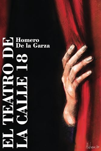EL TEATRO DE LA CALLE 18 von Editorial Letra Minúscula