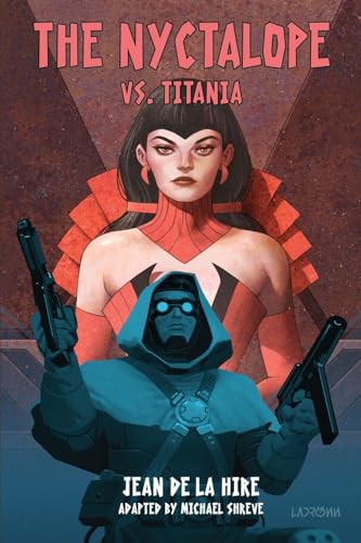 The Nyctalope vs. Titania von Hollywood Comics