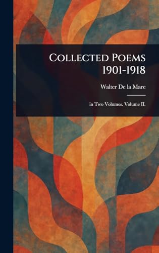 Collected Poems 1901-1918 von Anson Street Press