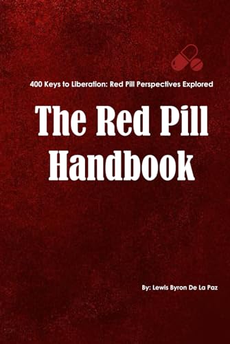 The Red Pill Handbook
