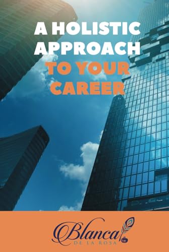 A Holistic Approach to Your Career von Hmdpublishing