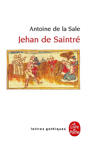 Jehan de Saintré (Ldp Let.Gothiq.)