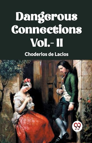 DANGEROUS CONNECTIONS Vol.- II von Double 9 Books