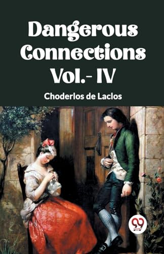 DANGEROUS CONNECTIONS Vol.- IV von Double 9 Books