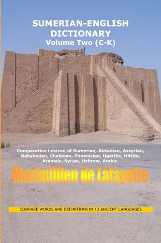 Sumerian English Dictionary. Vol. 2: Vocabulary And Conversation.