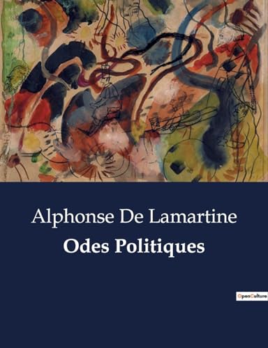 Odes Politiques: . von Culturea