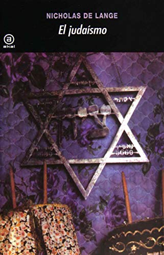 El judaísmo: Segunda edición (Universitaria) von Ediciones Akal, S.A.