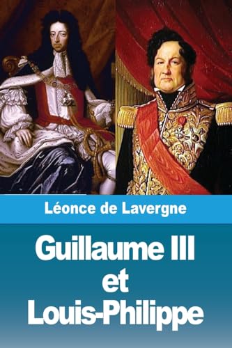 Guillaume III et Louis-Philippe