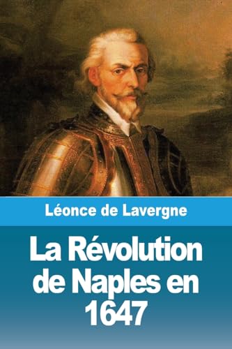 La Révolution de Naples en 1647