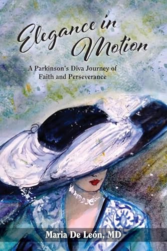 Elegance in Motion: A Parkinson's Diva Journey of Faith and Perseverance von thewordverve