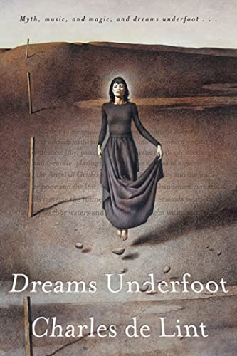 Dreams Underfoot: The Newford Collection von Tor Books