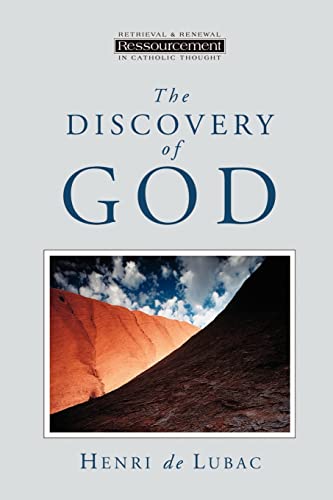 The Discovery of God (Ressourcement (Grand Rapids, Mich.).)