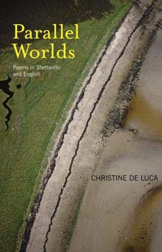 Parallel Worlds: Poems from Shetland