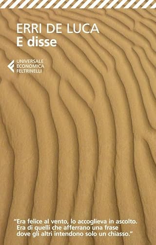 E disse (Universale economica, Band 8196) von Feltrinelli