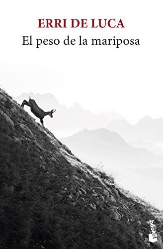 El peso de la mariposa (Novela)