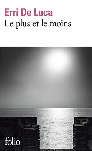 Le plus et le moins Le plus et le moins von Folio