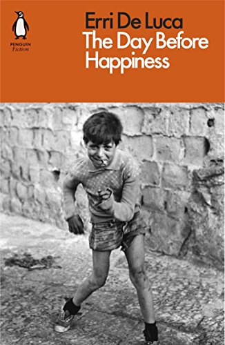 The Day Before Happiness (MODERN CLASSICS)