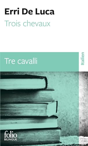 Trois chevaux/Tre cavalli Trois chevaux/Tre cavalli