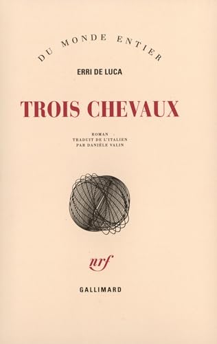 Trois chevaux von GALLIMARD