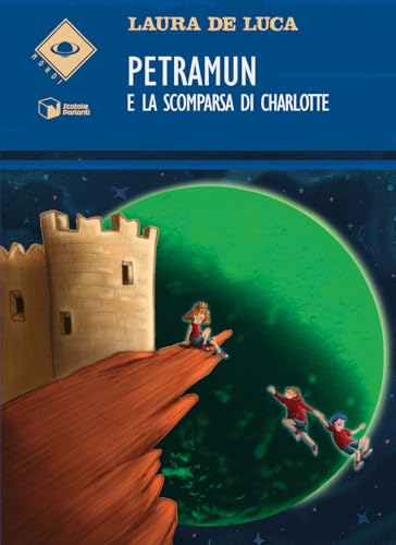 Petramun e la scomparsa di Charlotte (Mondi)